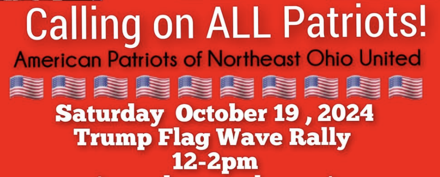 Calling on ALL Patriots - Trump Flag Wave Rally